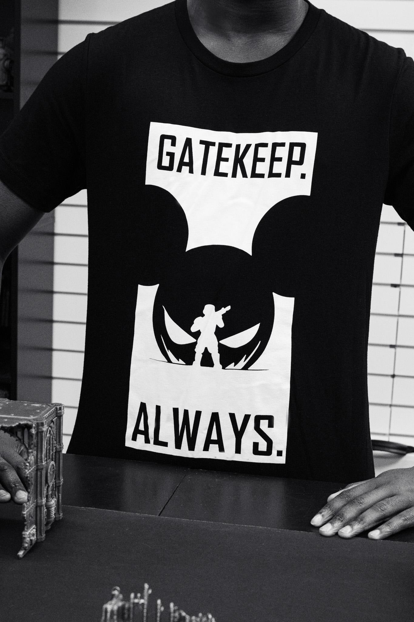 Gatekeep Always T-Shirt